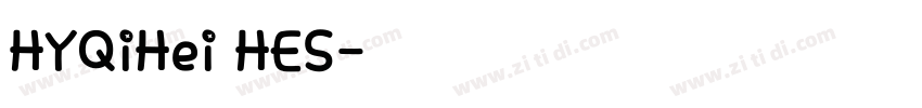 HYQiHei HES字体转换